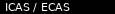 ICAS / ECAS
